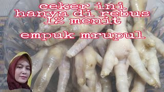 PASTI EMPUK cara merebus ceker ayam METODE 5.30.7