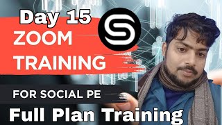 DAY 15 Zoom Training Series #socialpe |By Our Guru's Full Plan Training|हर रोज सिखिये कुछ नया