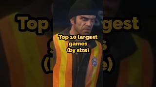 Top 10 largest games by size... Comment your favourite !! #shorts #viral #trending