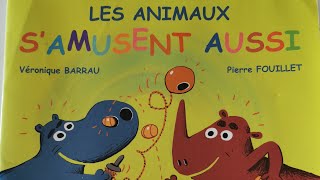 LES ANIMAUX S'AMUSENT AUSSI