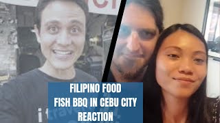 Filipino Foods Fish BBQ | In Cebu City | Mark Wiens | Reaction |