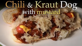 Chili & Kraut Dog - Quick & Easy Recipe