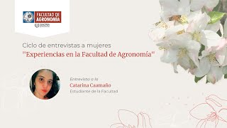 Ciclo de Entrevistas a Mujeres - Catarina Caamaño