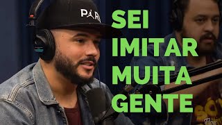 MELHOR IMITAÇÃO - FLOW PODCAST e PODPAH