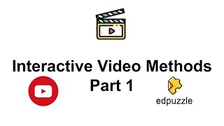 Interactive Video Methods Introduction