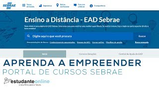 CURSOS GRATUITOS SEBRAE - APRENDA A EMPREENDER!