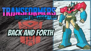 Transformers: Robots in Disguise - Back and Forth