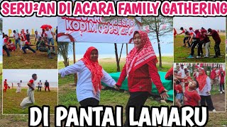 Seru-seruan Di Acara Family Gathering Kodim 0905 Di Pantai Lamaru Balikpapan‼️Fun Game Bikin Happy