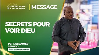 SECRETS POUR VOIR DIEU | 03/11/2024 | PST Mohammed SANOGO