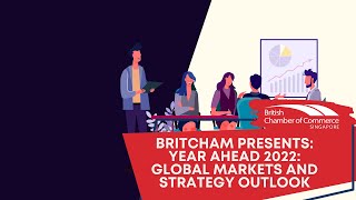 BritCham Presents: Year Ahead 2022