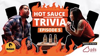 Hot Sauce Trivia Ep. 5