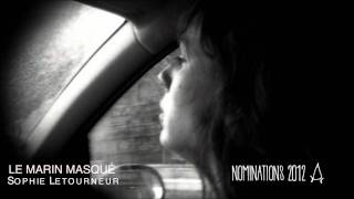 LE MARIN MASQUÉ DE SOPHIE LETOURNEUR - NOMINATIONS AUX LUTINS DU COURT METRAGE 2012