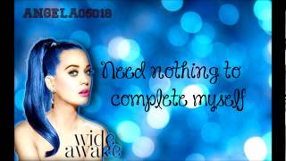 Katy Perry - Wide Awake(Lyrics On Screen)