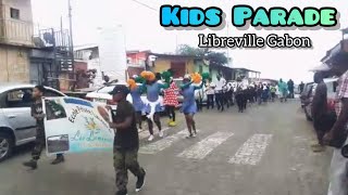 CARNIVAL/PARADE FOR THE KIDS | LIBREVILLE GABON🇬🇦