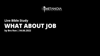 Live Bible Study - What About Job | 040622