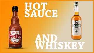 HOT SAUCE and WHISKEY... (at my daughter's request) #shorts