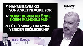 SONAR ARAŞTIRMA BAŞKANI HAKAN BAYRAKÇI, BOMBA ANKETİNİ CANLI YAYINDA AÇIKLIYOR!