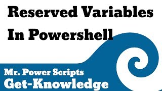 Reserved Variables in Powershell