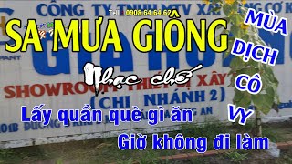 Mùa dịch Cô Vy - Sa mưa giông - Nhạc chế Bài số 189 - KARAOKE HD