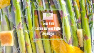 Sous Vide Lemon Browned Butter Asparagus