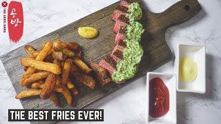 How to Make the Best French Fries in the World and Making it into Steak & Fries (Steak Frites)