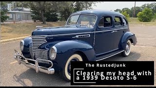 Clearing My Head With a 1939 Desoto S 6 Sedan