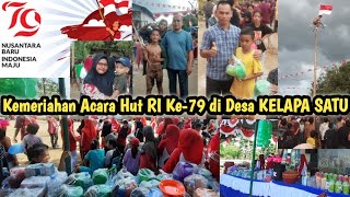 Kemeriahan Acara Hut Ri Ke-79 di Desa Kelapa Satu Sumatera Utara ~ 17 Agustus 2024 ~