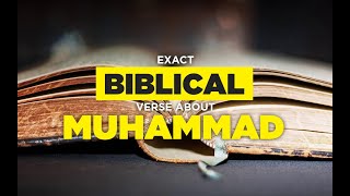 Mohamed ﷺ is Mentioned in the Bible by Name