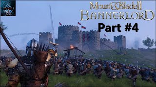 Part 4:  We Find Ourselves A Fight!!  Bannerlord Playthrough