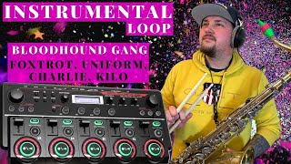 Foxtrot Uniform Charlie Kilo - Instrumental Loop Cover