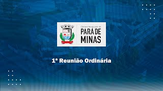 1ª Reunião Ordinária da Câmara Municipal de Pará de Minas em 2024