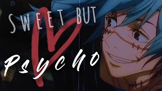 Mahito 「AMV」- Sweet But Psycho