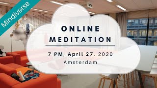 Healing: how to heal, why do we get hurt | Mindiverse Meditation Session on April 27 2020