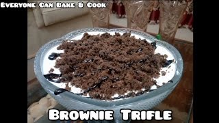 Chocolate Brownie Trifle Recipe By Everyone Can Bake & Cook #brownie #trifle