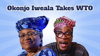 Please let us all be like Ngozi Okonjo Iweala