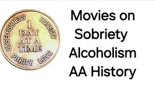 @AA100011 - Movies / Sobriety / Alcoholism/ AA History