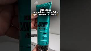 Indicações de produtos ✨#shortsviral #produtosdecabelo #cacheadas #viralvideos