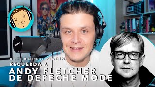 Alejandro Marin recuerda a Andy Fletcher de Depeche Mode