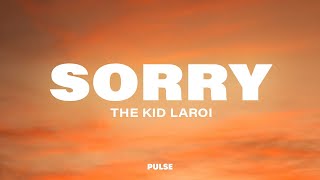 The Kid LAROI - SORRY (Lyrics)