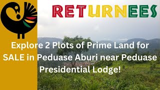 Explore 2 Plots of Prime Land for Sale in Peduase Aburi Near Peduase Presidential Lodge! | GHANA