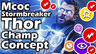 Thor (Stormbreaker) Champion Concept! Shock Burst Damage! Grit Buff! Thorforce!