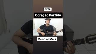 Coração Partido - Grupo Menos é Mais CIFRA #pagodecomcifras #samba #musica