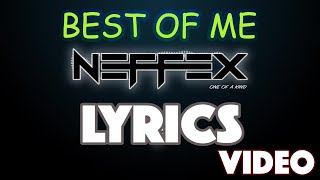 NEFFEX - Best of Me [Lyrics]