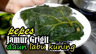 Resep Pepes Jamur Grigit Daun Labu Kuning # Enak dan sederhana ala rumahan