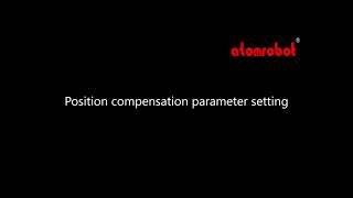 How to Use Palletizing Robot: Position compensation parameter setting