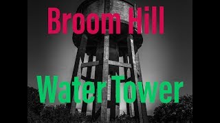 Broom Hill Water Tower. Looks amazing. Only short vid but wanted to share this anyway.