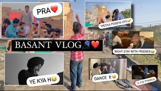 Basant Vlog 2022❤️|| Hwaa Hi Ni Chlii🥺|| Raat 12 vje ptaang udaaye🤣|| Nikhil Setia Vlogs