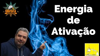 ENERGIA DE ATIVAÇÃO