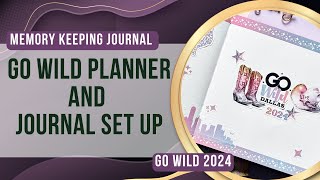 Go Wild 2024: Planner and Journal Setup