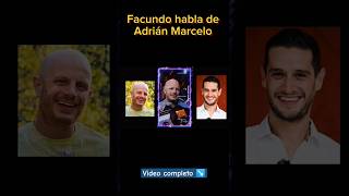 Facundo habla de como fue Adrián Marcelo en lcdlf